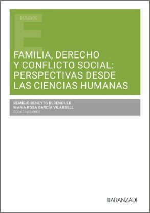 Imagen de Familia, Derecho y conflicto social: perspectivas desde las ciencias humanas