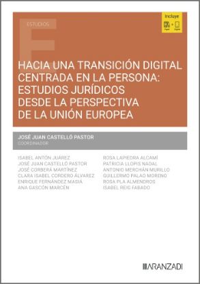 Imagen de Hacia una transición digital centrada en la persona: estudios jurídicos desde la perspectiva de la Unión Europea