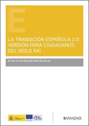 Imagen de La Transición española 2.0: versión para ciudadanos del siglo XXI