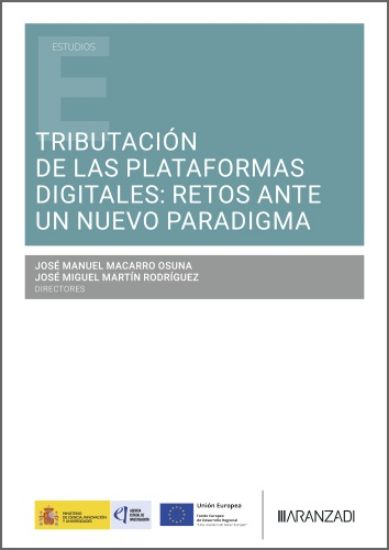 Imagen de Tributación de las plataformas digitales: retos ante un nuevo paradigma