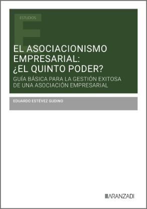 Imagen de El asociacionismo empresarial: ¿el quinto poder?