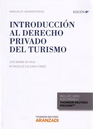Mostrar detalles de Introducción al Derecho Privado del Turismo Imagen de Introducción al Derecho Privado del Turismo