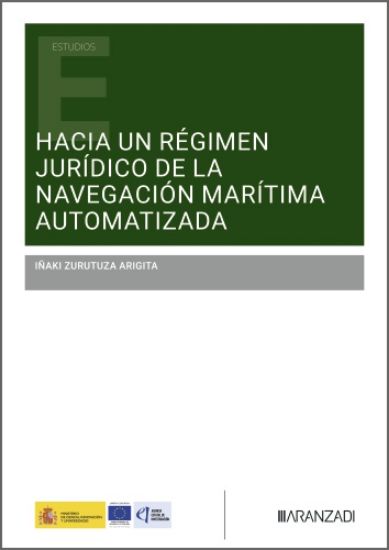 Imagen de Hacia un régimen jurídico de la navegación marítima automatizada