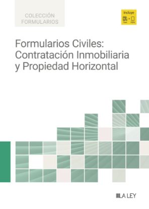 Imagen de Formularios Civiles: Contratación Inmobiliaria y Propiedad Horizontal