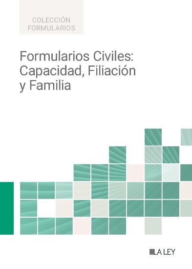 Imagen de Formularios Civiles: Capacidad, Filiación y Familia