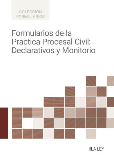 Imagen de Formularios de la Práctica Procesal Civil: Declarativos y Monitorio-digital