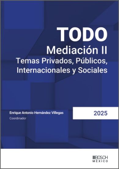 Imagen de TODO Mediación II. Temas Privados, Públicos, Internacionales y Sociales