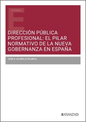 Imagen de La Dirección pública profesional en las Administraciones Públicas españolas