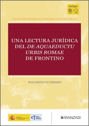 Imagen de Una lectura jurídica del De aquaeductu urbis Romae de Frontino