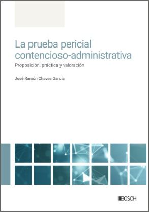 Imagen de La prueba pericial contencioso-administrativa
