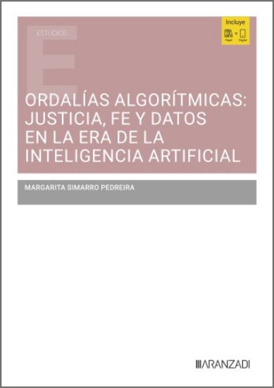 Imagen de Ordalías algorítmicas: justicia, fe y datos en la era de la Inteligencia Artificial