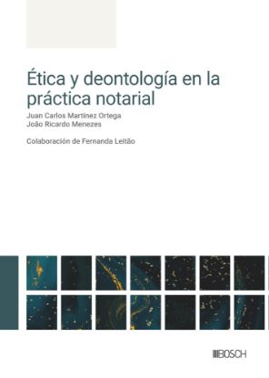 Imagen de Ética y deontología en la práctica notarial