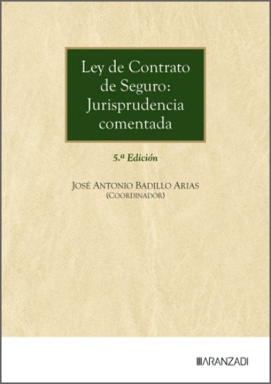 Imagen de Ley de Contrato de Seguro: Jurisprudencia comentada