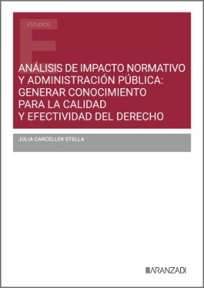Imagen de Análisis de impacto normativo y administración pública: generar conocimiento para la calidad y efectividad del derecho