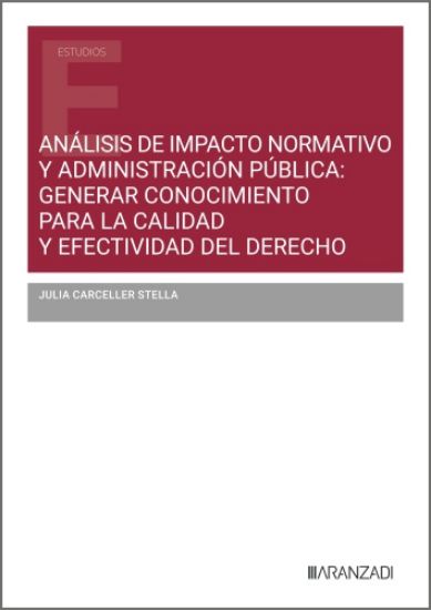 Imagen de Análisis de impacto normativo y administración pública: generar conocimiento para la calidad y efectividad del derecho
