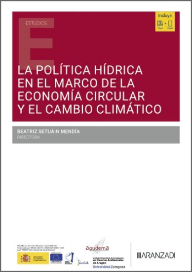 Imagen de La política hídrica en el marco de la economía circular y el cambio climático