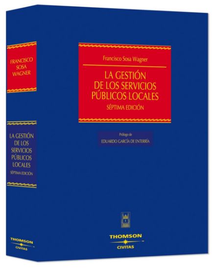 Imagen de La gestión de los servicios públicos locales. 7ª ed.