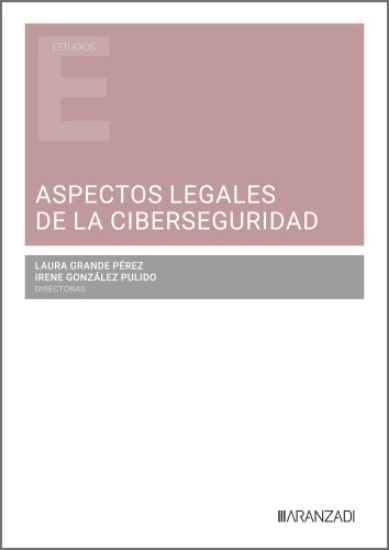 Imagen de Aspectos legales de la ciberseguridad