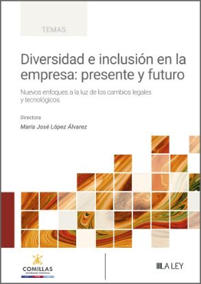 Imagen de Diversidad e inclusión en la empresa: presente y futuro
