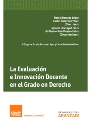 Imagen de La Evaluación e Innovación Docentes en el Grado en Derecho