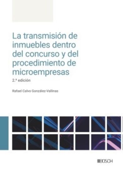 Imagen de La transmisión de inmuebles dentro del concurso y del procedimiento de microempresas