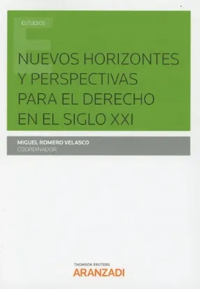 Imagen de Nuevos Horizontes y perspectivas para el Derecho en el siglo XXI