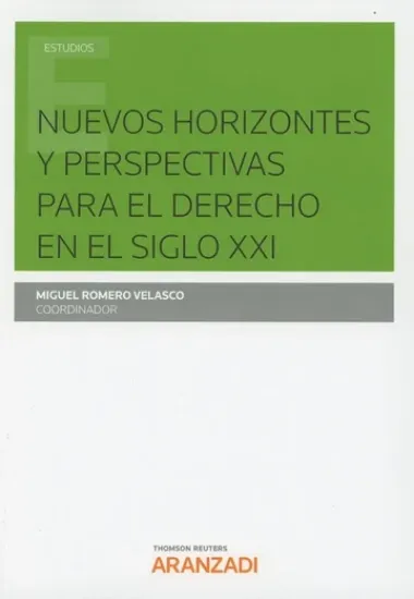 Imagen de Nuevos Horizontes y perspectivas para el Derecho en el siglo XXI