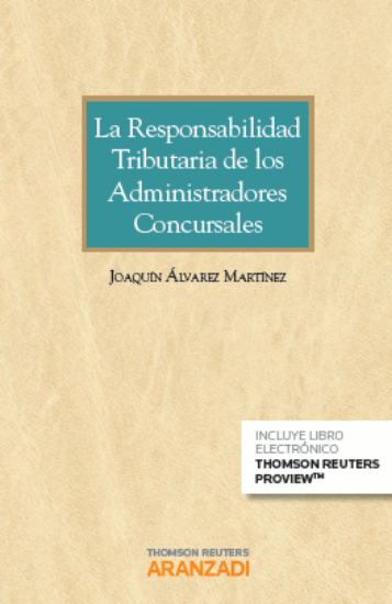 Imagen de La Responsabilidad Tributaria de los Administradores Concursales