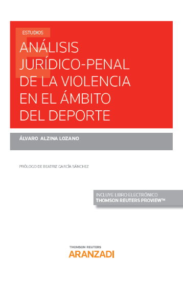 Imagen de Análisis jurídico-penal de la violencia en el ámbito del deporte