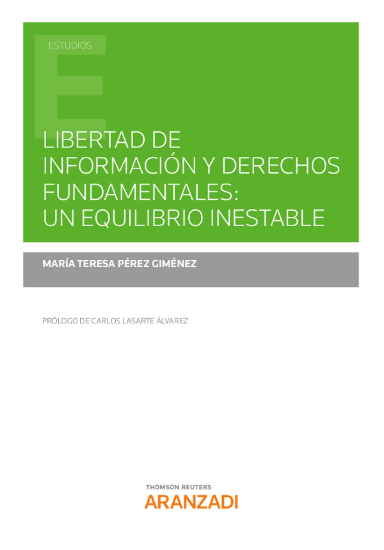 Imagen de Libertad de información y derechos fundamentales: un equilibrio inestable