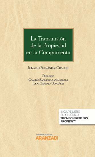 Imagen de La transmisión de la propiedad en la compraventa