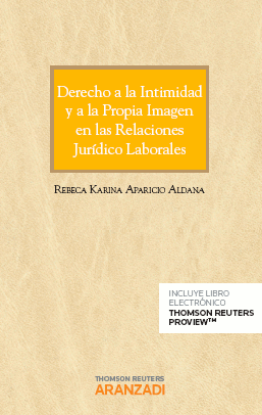 Imagen de Derecho a la intimidad y a la propia imagen en las relaciones jurídico laborales
