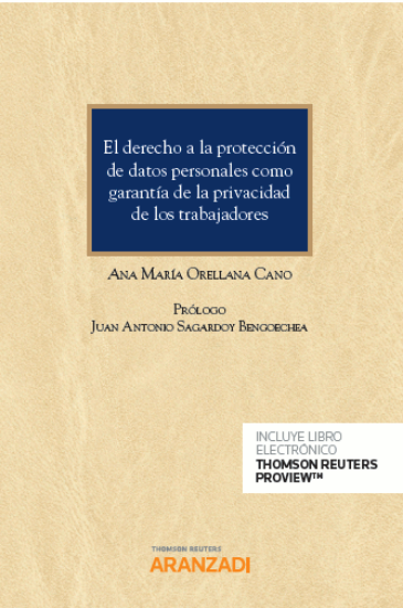 Imagen de El derecho a la protección de datos personales como garantía de la privacidad de los trabajadores