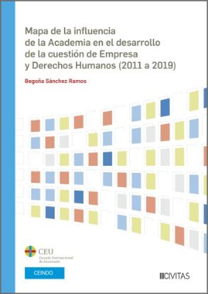 Imagen de Mapa de la influencia de la Academia en el desarrollo de la cuestión de Empresa y Derechos Humanos (2011 a 2019)