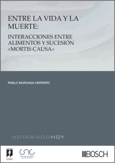 Imagen de Entre la vida y la muerte: interacciones entre alimentos y sucesión «mortis causa»