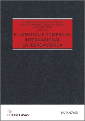 Imagen de El arbitraje comercial internacional en Iberoamérica