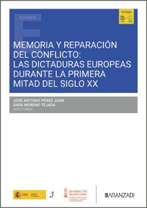Imagen de Memoria y reparación del conflicto: Las dictaduras europeas durante la primera mitad del siglo XX