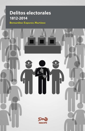 Imagen de Delitos electorales 1812-2014