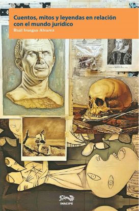 Imagen de Cuentos, mitos y leyendas en relación con el mundo jurídico