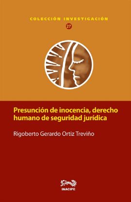 Imagen de Presunción de Inocencia, derecho humano de seguridad jurídica