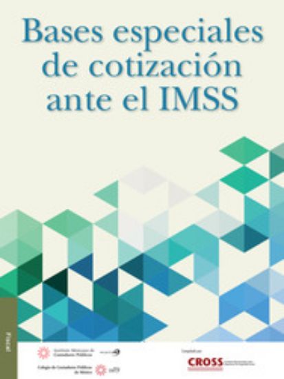 Imagen de Bases especiales de cotización ante el IMSS