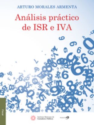 Imagen de Análisis práctico de ISR e IVA