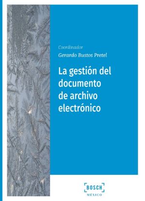 Imagen de La gestión del documento de archivo electrónico