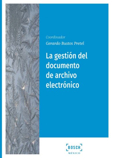 Imagen de La gestión del documento de archivo electrónico