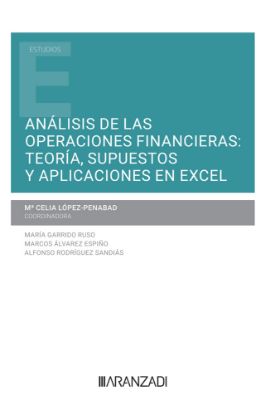 Imagen de Análisis de las Operaciones Financieras: Teoría, Supuestos y Aplicaciones en Excel