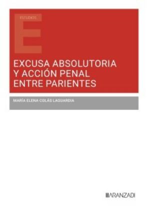 Imagen de Excusa absolutoria y acción penal entre parientes