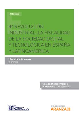 Imagen de 4ª Revolución Industrial: La fiscalidad de la sociedad digital y tecnológica en España y Latinoamérica