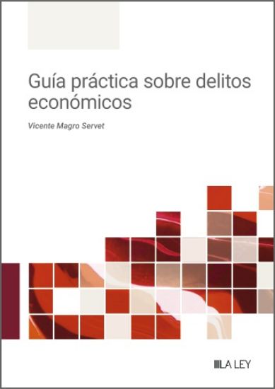 Imagen de Guía práctica sobre delitos económicos