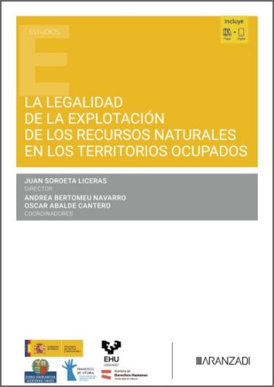 Imagen de La legalidad de la explotación de los recursos naturales en los territorios ocupados