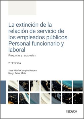 Imagen de La extinción de la relación de servicio de los empleados públicos. Personal funcionario y laboral